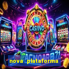 nova plataforma pagando no cadastro cassino